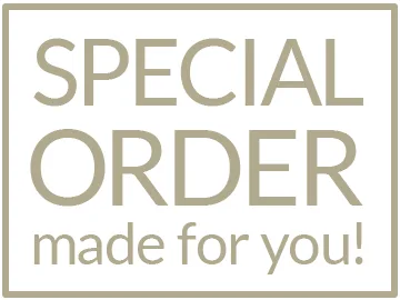 Special Order. Made for you!